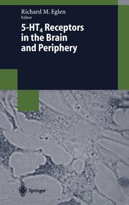 【预售】5-Ht4 Receptors in the Brain and Periphery