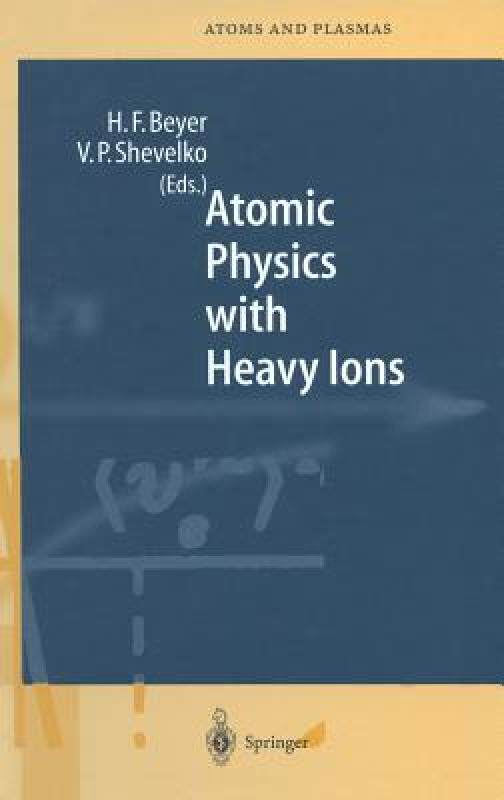 【预售】Atomic Physics with Heavy Ions