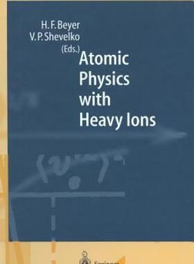 【预售】Atomic Physics with Heavy Ions