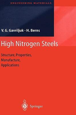 【预售】High Nitrogen Steels: Structure, Properties
