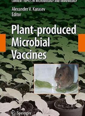 【预售】Plant-Produced Microbial Vaccines