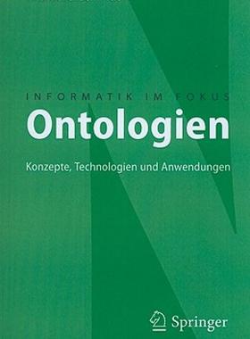 【预售】Ontologien: Konzepte, Technologien Und Anwendungen