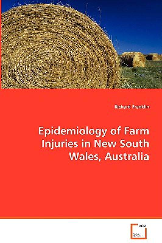 【预售】Epidemiology of Farm Injuries in New South Wales