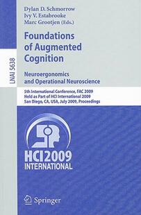 【预售】Foundations of Augmented Cognition: Neuroergonomics