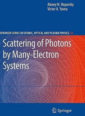 【预售】Scattering of Photons by Many-Electron Systems