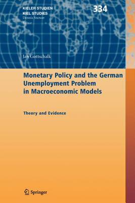 【预售】Monetary Policy and the German Unemployment Problem