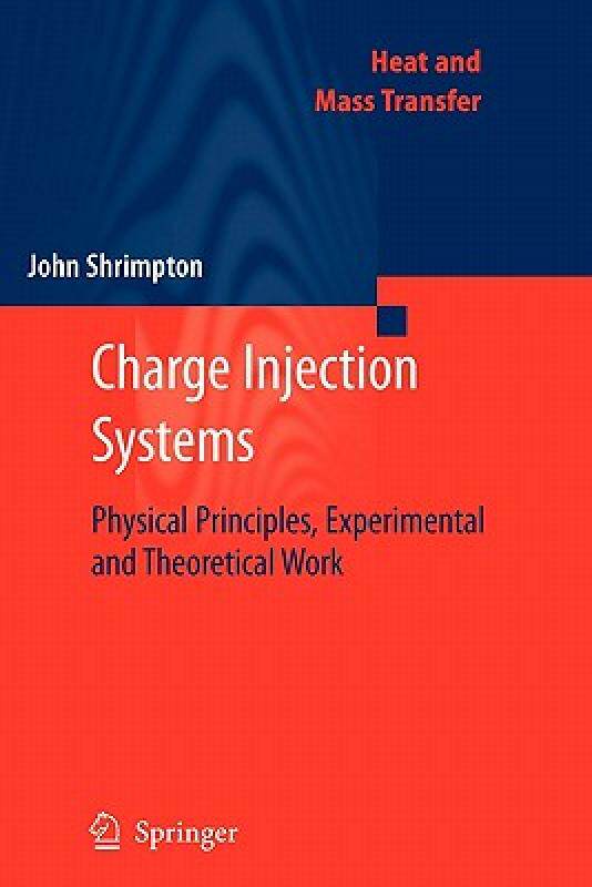 【预售】Charge Injection Systems: Physical Principles