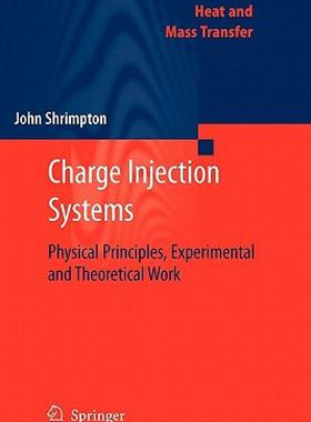 【预售】Charge Injection Systems: Physical Principles