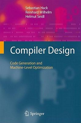 【预售】Compiler Design: Code Generation and Machine-Level