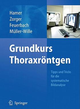 【预售】Grundkurs Thoraxrontgen: Tipps Und Tricks Fur Die