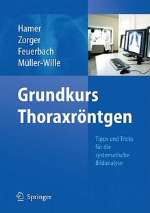 【预售】Grundkurs Thoraxrontgen: Tipps Und Tricks Fur Die