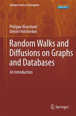 【预售】Random Walks and Diffusions on Graphs and Databases: