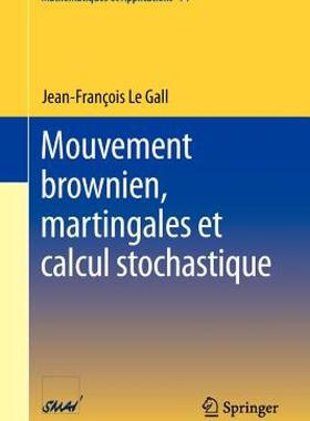 【预售】Mouvement Brownien, Martingales Et Calcul