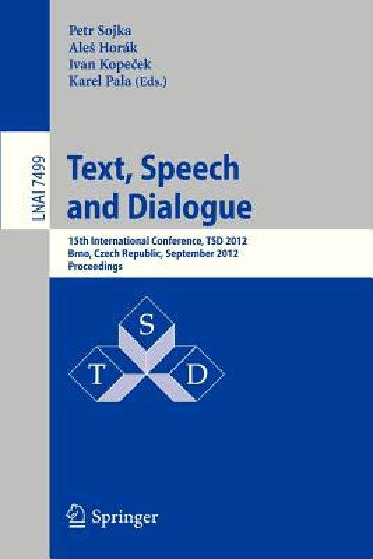 【预售】text, speech and dialogue: 15th international