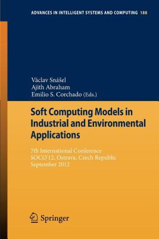 【预售】Soft Computing Models in Industrial and