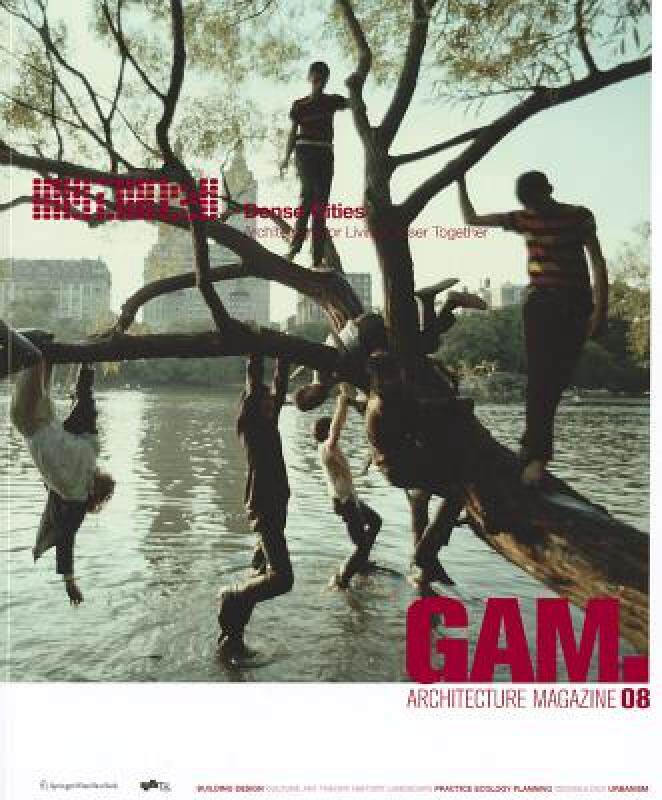 【预售】Gam.08: Dense Cities: Architecture for Living Closer