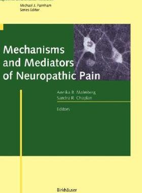 【预售】Mechanisms and Mediators of Neuropathic Pain