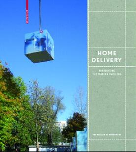 【预售】Home Delivery: Fabricating the Modern Dwelling