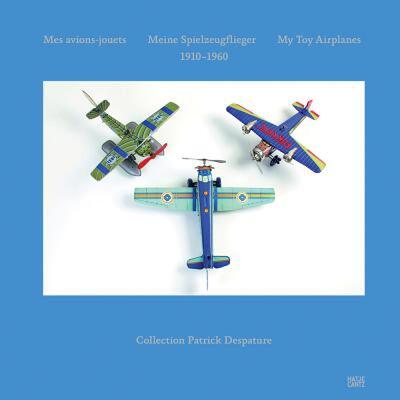 【预售】My Toy Airplanes: 1910-1960