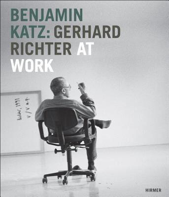 【预售】Benjamin Katz: Gerhard Richter at Work