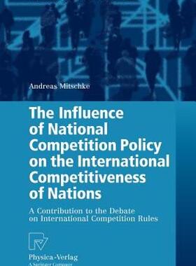 【预售】The Influence of National Competition Policy on the