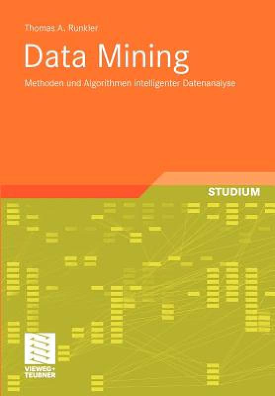 【预售】Data Mining: Methoden Und Algorithmen Intelligenter