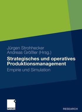 【预售】Strategisches Und Operatives Produktionsmanagement: