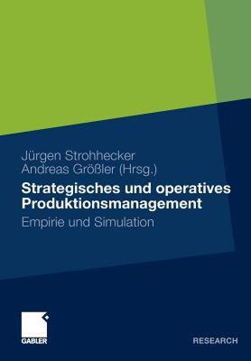【预售】Strategisches Und Operatives Produktionsmanagement: