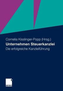 【预售】Unternehmen Steuerkanzlei: Die Erfolgreiche