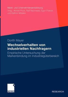 【预售】Wechselverhalten Von Industriellen Nachfragern: