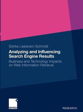 【预售】Analyzing and Influencing Search Engine Results: