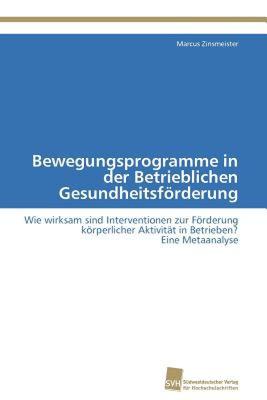【预售】Bewegungsprogramme in Der Betrieblichen Gesundheitsf