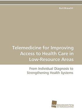 【预售】Telemedicine for Improving Access to Health Care in