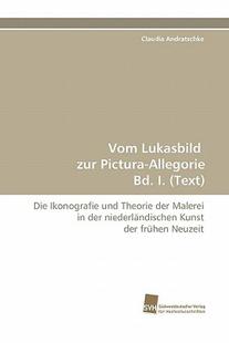 Lukasbild Zur 预售 Text Bd. Vom Allegorie Pictura