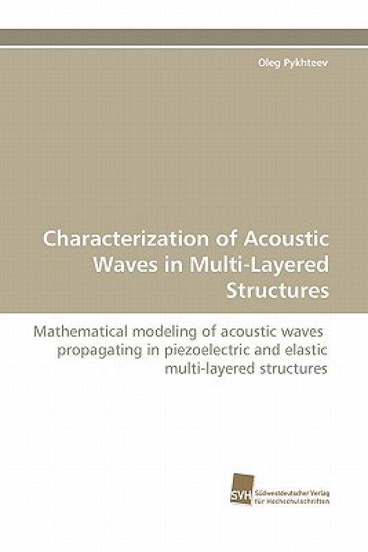 【预售】Characterization of Acoustic Waves in Multi-Layered