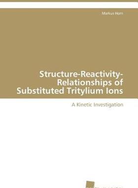 【预售】Structure-Reactivity-Relationships of Substituted