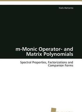 【预售】M-Monic Operator- And Matrix Polynomials