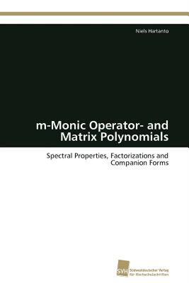 【预售】M-Monic Operator- And Matrix Polynomials
