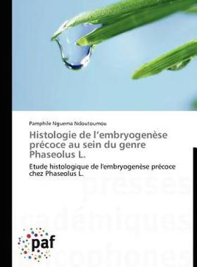 【预售】Histologie de L'Embryogen Se PR Coce Au Sein Du
