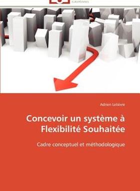 【预售】Concevoir Un Syst Me Flexibilit Souhait E