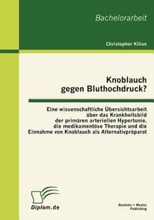 【预售】Knoblauch Gegen Bluthochdruck? Eine