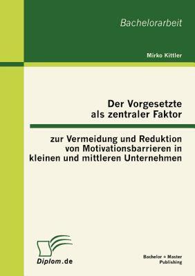 【预售】Der Vorgesetzte ALS Zentraler Faktor Zur Vermeidung