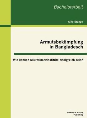 【预售】Armutsbek Mpfung in Bangladesch: Wie K Nnen