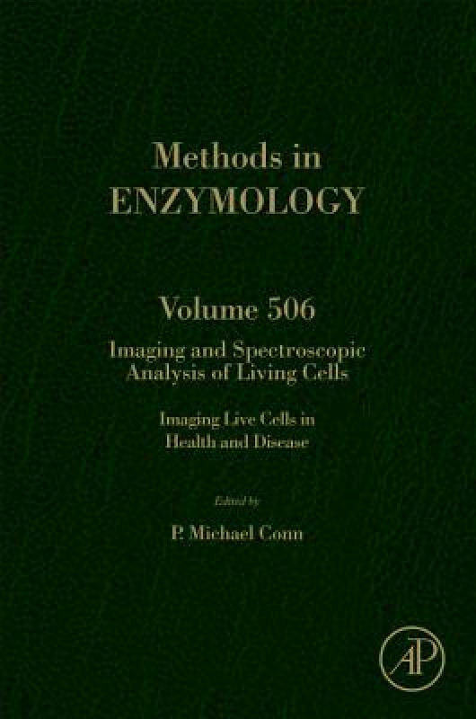 【预售】Imaging and Spectroscopic Analysis of Living Cells: