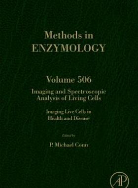 【预售】Imaging and Spectroscopic Analysis of Living Cells: