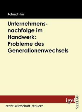 【预售】Unternehmensnachfolge Im Handwerk: Probleme Des