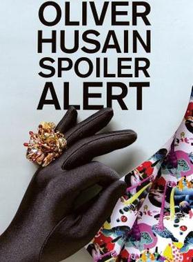 【预售】Oliver Husain: Spoiler Alert