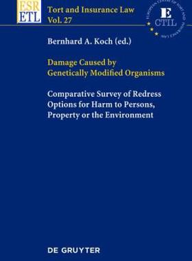 【预售】Damage Caused by Genetically Modified Organisms: