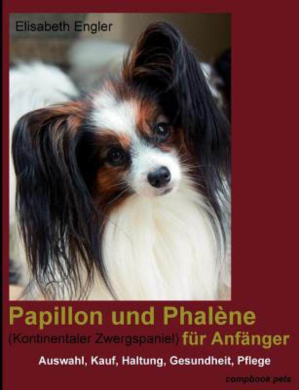 【预售】Papillon Und Phal Ne (Kontinentaler Zwergspaniel) F