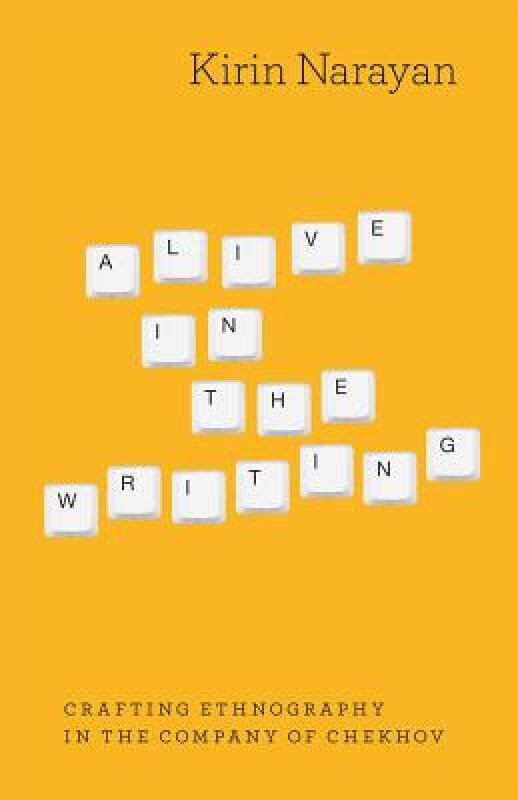 【预售】Alive in the Writing: Crafting Ethnography in the